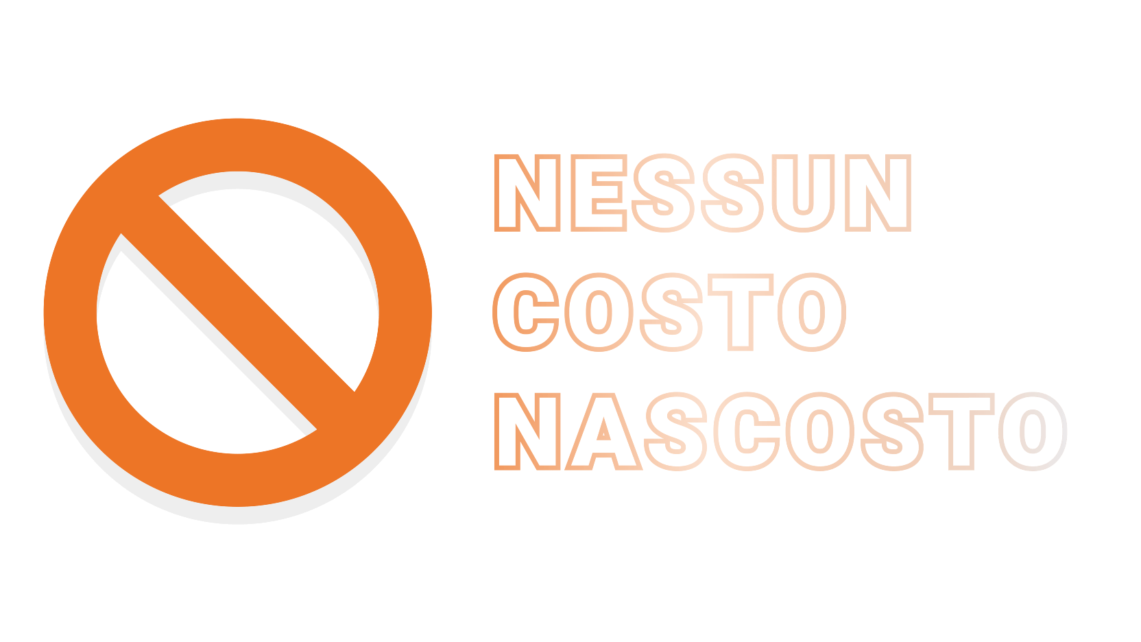 Nessuna commissione nascosta